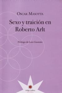 Sexo y traición en Roberto Arlt: portada