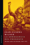 ARROGANCIA DEL PRESENTE,LA: portada