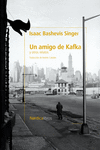 Un amigo de Kafka y otros relatos: portada