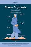 Mares Migrants: portada