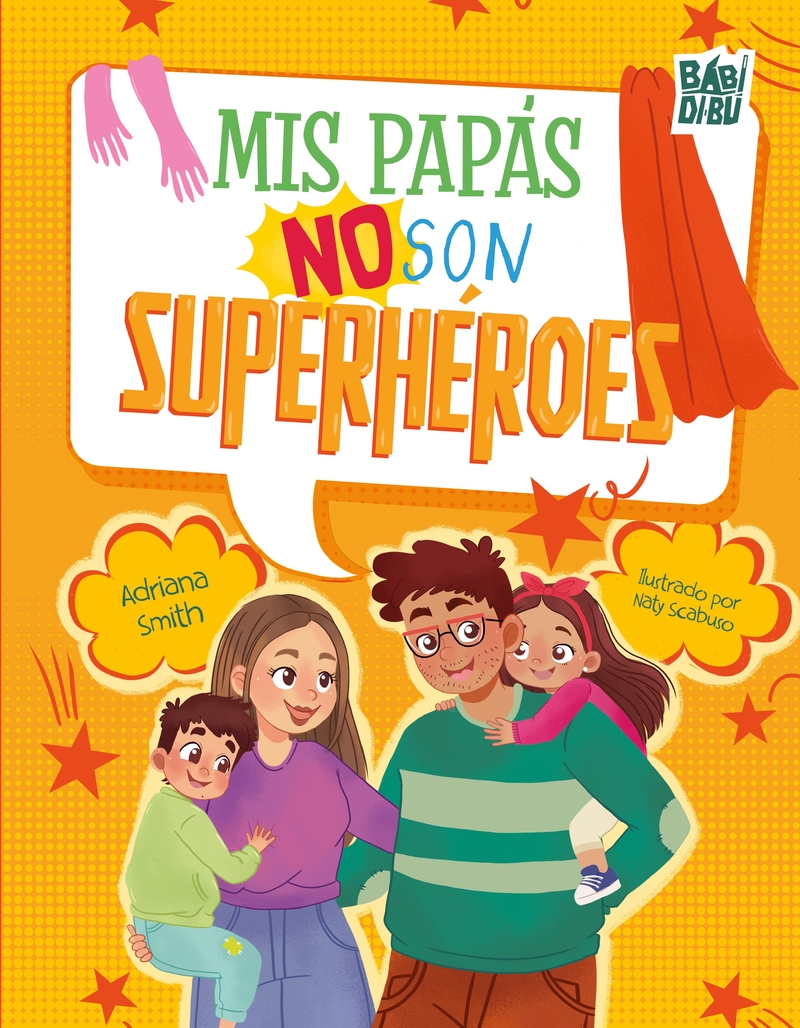 Mis papás no son superhéroes: portada